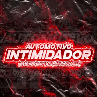 Automotivo Intimidador by MC JR OFICIAL