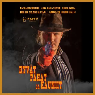 Hyvät, pahat ja kauniit Original Soundtrack by Aki Knaappila