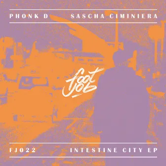 Intestine City EP by Sascha Ciminiera