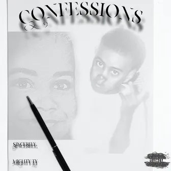 Confessions by Mighty Ty