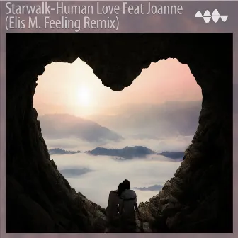 Human Love (Elis M. Feeling Remix) by Starwalk