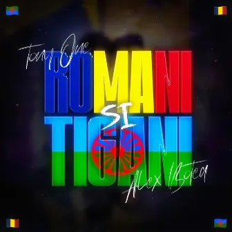 Romani si Tigani by Tony One