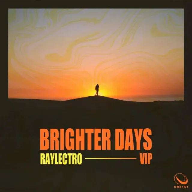 Brighter Days VIP