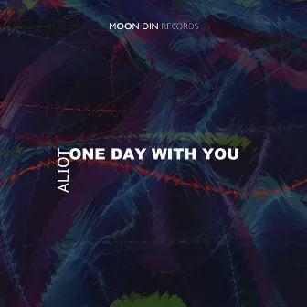 One Day With You by Aliot