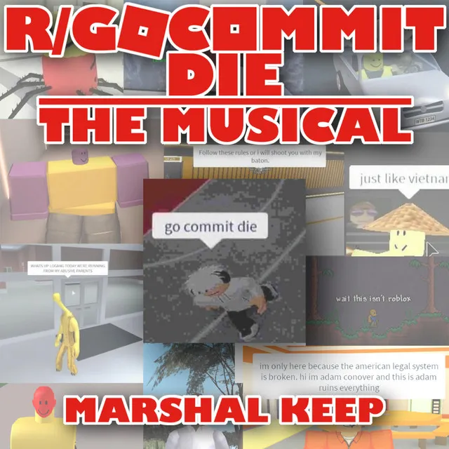 Go Commit Die: The Musical