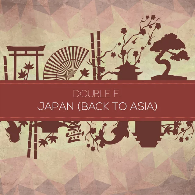 Japan (Back to Asia) - Falaska House Extended Remix