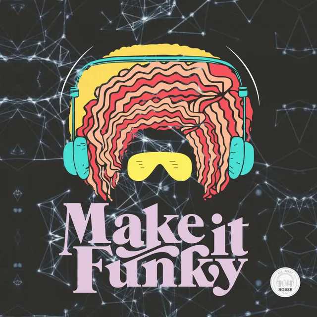 Make It Funky