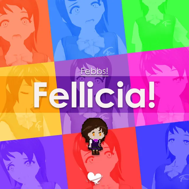 Fellicia!