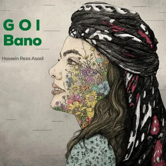 Gol Bano by Hossein Reza Asadi