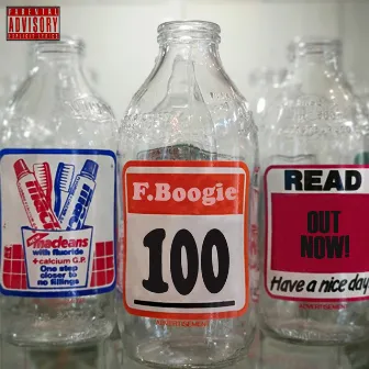 100 by Frisco Boogie