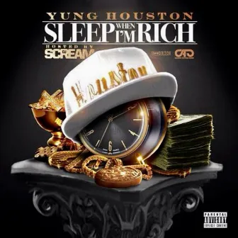 Sleep When Im Rich by 