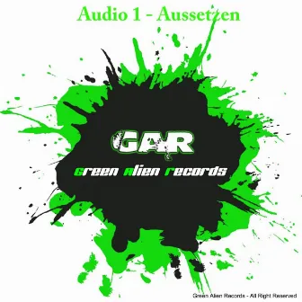 Aussetzen by Audio 1