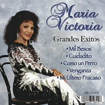 Grandes Exitos by María Victoria