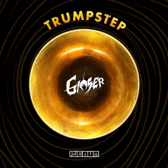 Trumpstep by Gioser