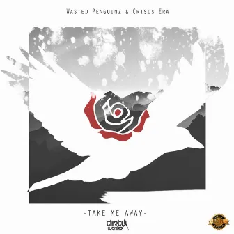 Take Me Away by Crisis Era