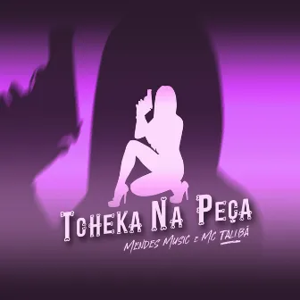 Tcheka na Peça by Mendes Music