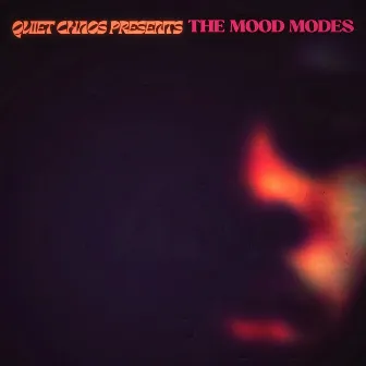 The Mood Modes by Quiet Chaos