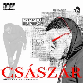 CSASZAR by Star DJ Emperor