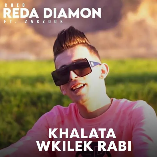 Khalata Wkilek Rabi Ft. Zakzouk