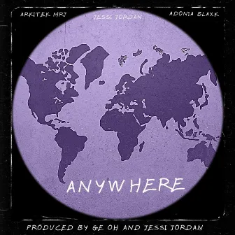 Anywhere by Adonia Blaxk