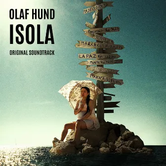 Isola (Original Motion Picture Soundtrack) by Olaf Hund