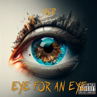 Eye for an Eye by MCD