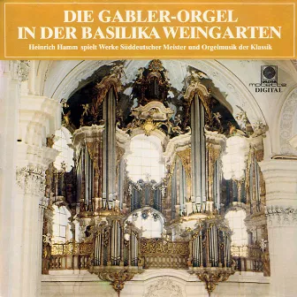 Die Gabler-Orgel in der Basillika Weingarten (Hamm, Heinrich) by Heinrich