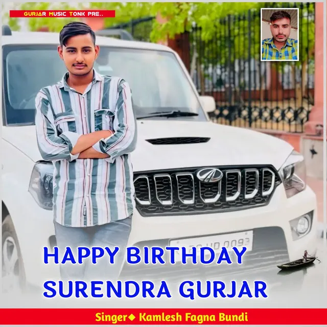 HAPPY BIRTHDAY SURENDRA GURJAR