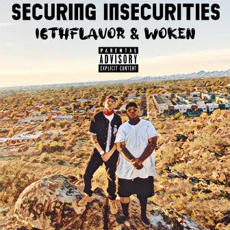 Securing Insecurities by 16thFlavor