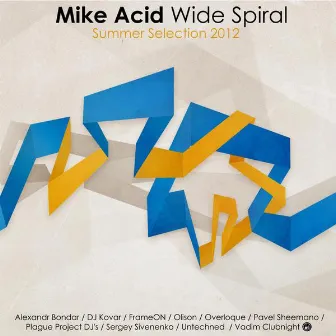 Wide Spiral (Summer Selection 2012) by Mike Acid