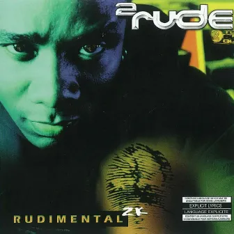 2rude Rudimental 2k (Remastered 2024) by 2rude