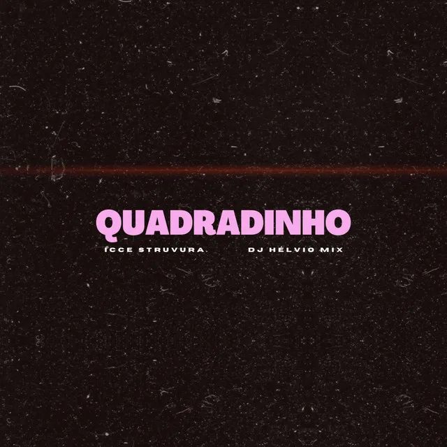 Quadradinho