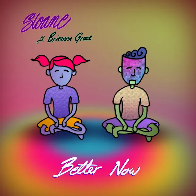 Better Now