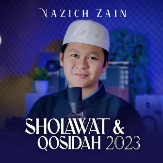 Sholawat & Qosidah 2023 by NAZICH ZAIN