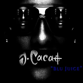 Blu Juice by J. Cacao