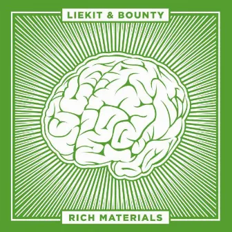 Rich Materials by Liekit