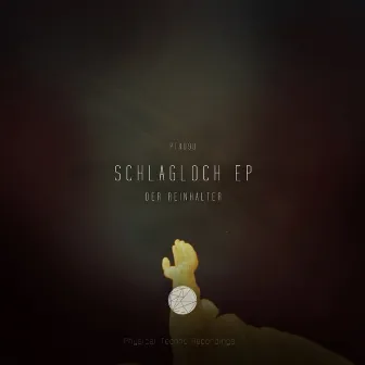 Schlagloch EP by Der Reinhalter