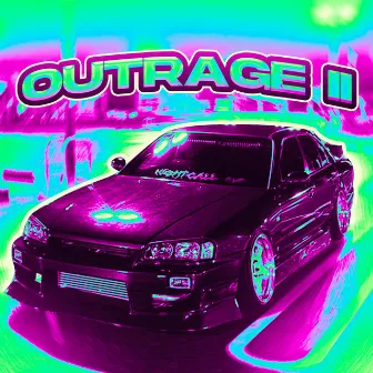 OUTRAGE II by Echzy