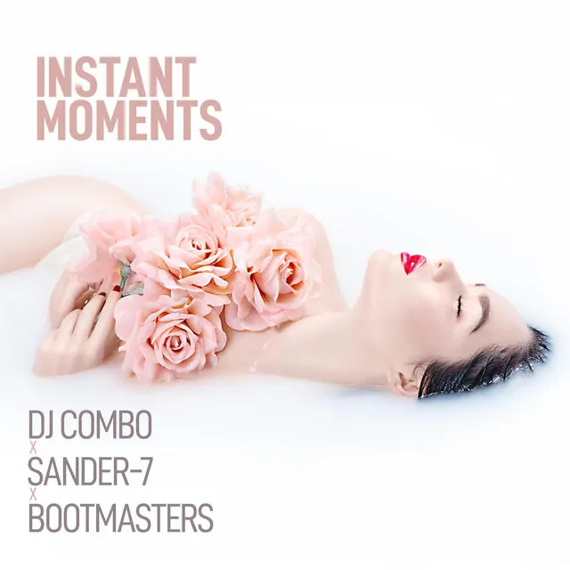 Instant Moments (Radio Edit)