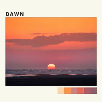 Dawn by Quiet Vibes