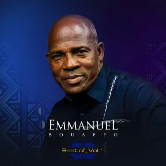 Best of, Vol. 1 by Emmanuel Bouaffo