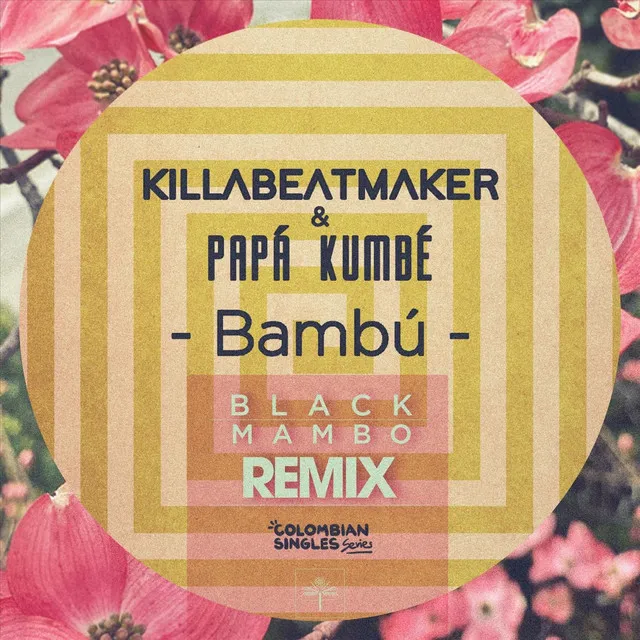 Bambu (Remix)