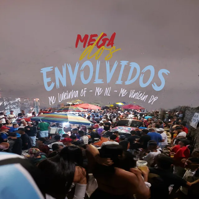 Mega dos Envlvidos