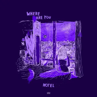 Where Are You by Hotel Seprino