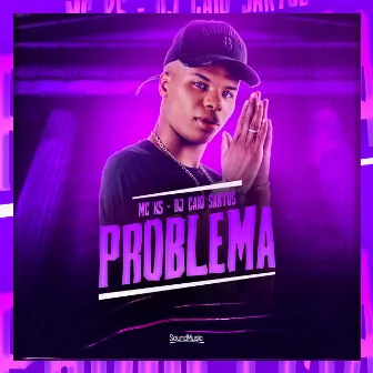 Problema by DJ Caio Santos