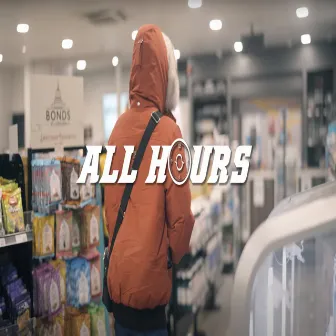 All Hours by 