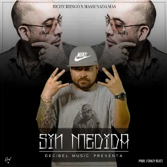 Sin Medida (Remix) by Richy Riesgo