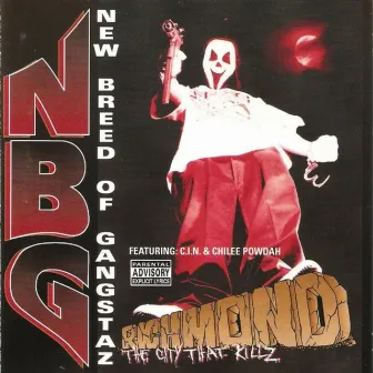 Richmond The City That Killz by NBG