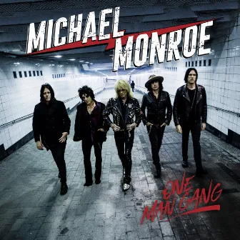 One Man Gang by Michael Monroe