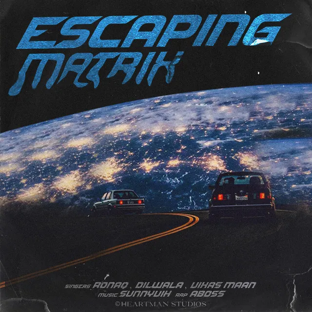 ESCAPING MATRIXX